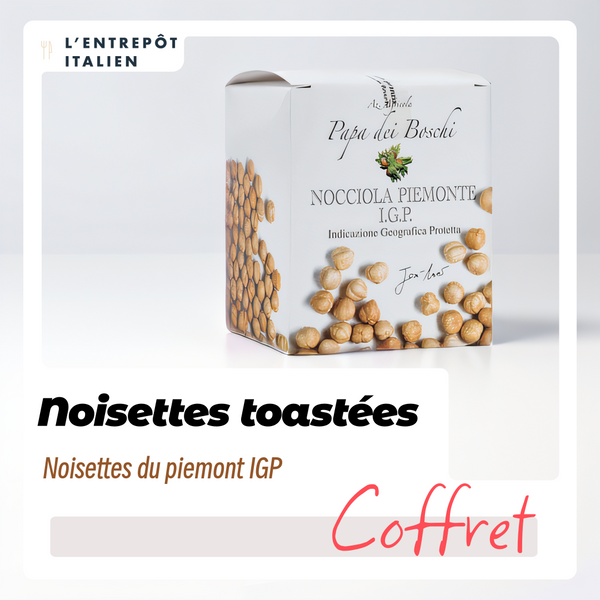 Noisettes toastées IGP du Piémont en Coffret Cadeau 200g